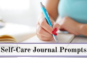 self-care journal prompts